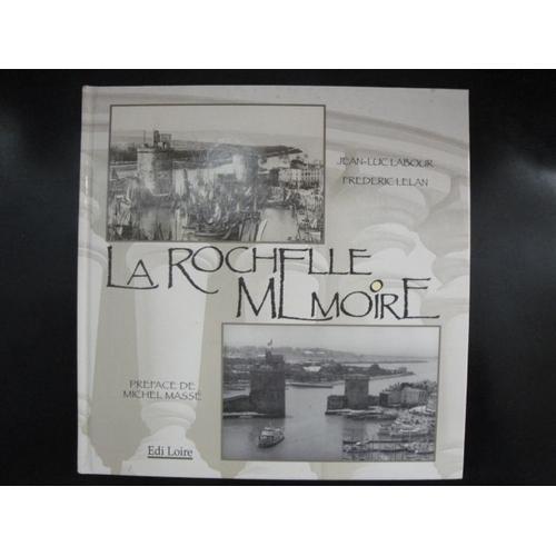 La Rochelle  - Mémoire