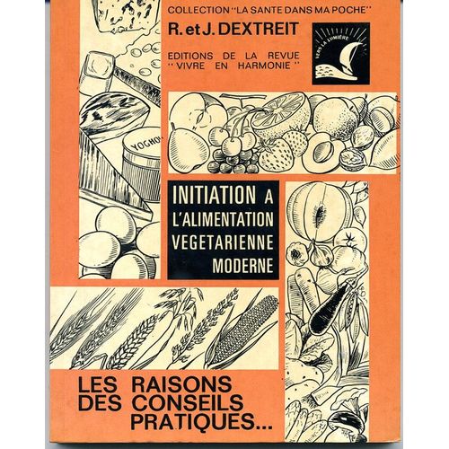 Initiation A L'alimentation Végétarienne Moderne