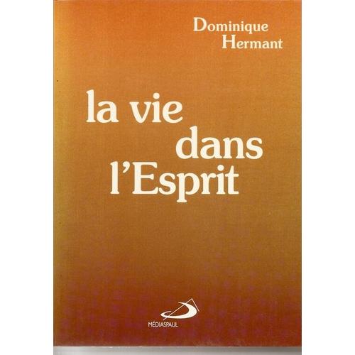 La Vie Dans L'esprit