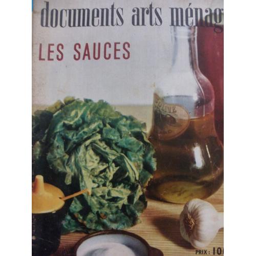 Documents Arts Menagers  N° 4 : Documents Arts Menagers Les Sauces N°4 Aout 1957