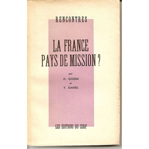 La France Pays De Mission? Rencontres
