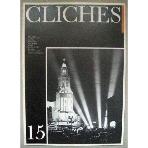Cliches  N° 15 : Max Yavno, Max Pam, Mark Holflack, Joe Gantz...
