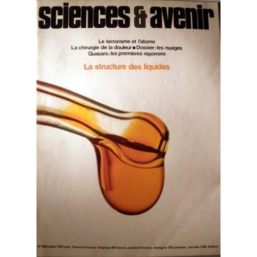 Sciences Et Avenir  N° 329 : La Structure Des Liquides