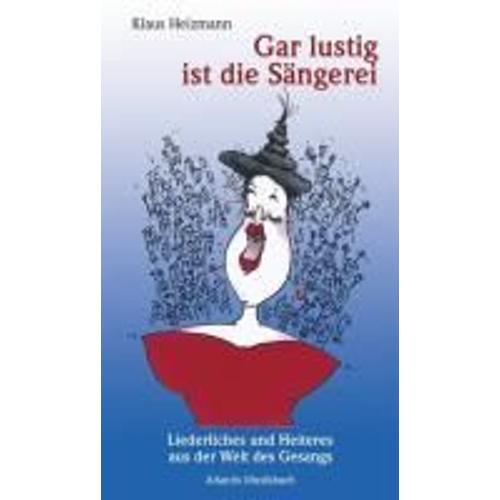 Gar Lustig Ist Die Sängerei