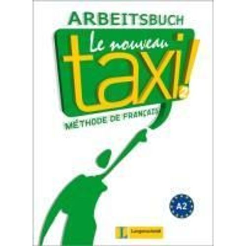Le Nouveau Taxi! 2. Arbeitsbuch