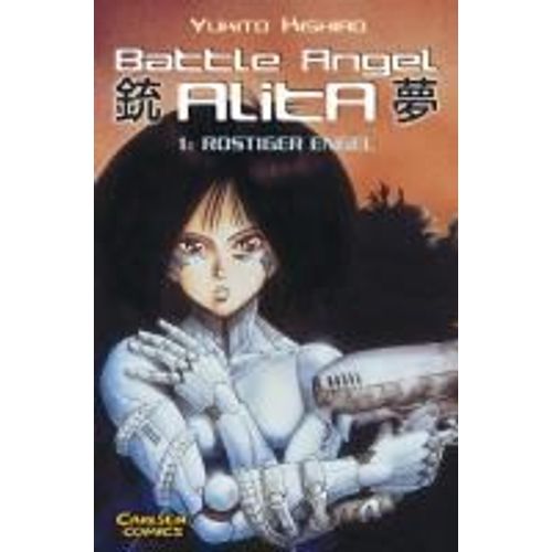 Battle Angel Alita 01. Rostiger Engel