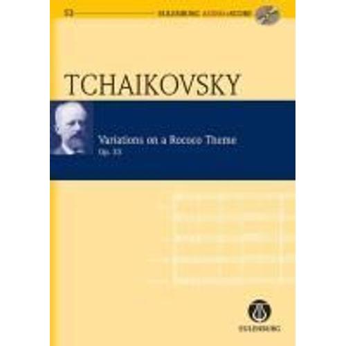 Variationen Über Ein Rokoko-Thema Für Violoncello Und Orchester Op. 33