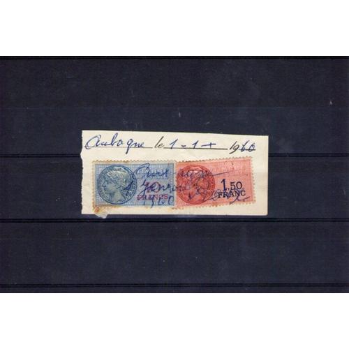 2 Timbres Fiscaux De 10 Et 1.50 Francs