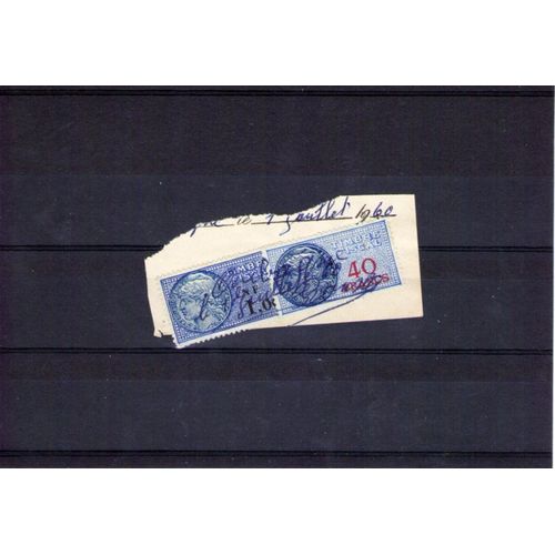 2 Timbres Fiscaux De 1.00 Et 40 Francs