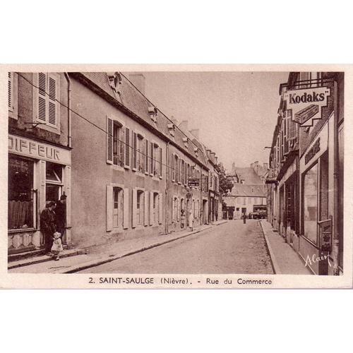 Saint-Saulge - Rue Du Commerce - 1er Choix - Ref 020 493