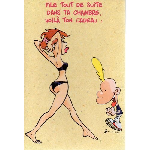 Titeuf - File Tout De Suite Dans Ta Chambre, Voilà Ton Cadeau - 1994 - Ref. 011 242