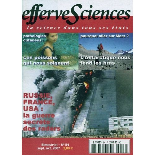 Effervesciences  N° 54 : Russie, France, Usa: La Guerre Secrète Des Radars