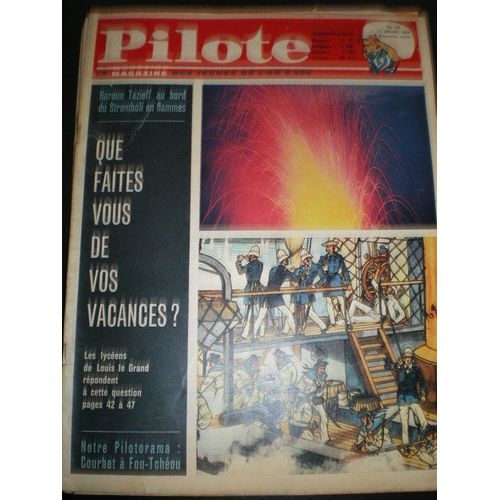 Pilote N° 194 : Que Faites Vous De Vos Vacances?