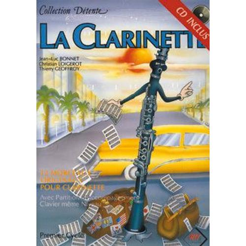 La Clarinette, Collection Détente