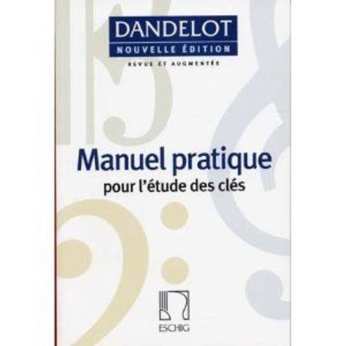 Manuel Pratique Pour L'etude Des Cles Sol Fa Ut
