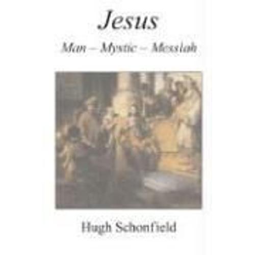 Schonfield, H: Jesus