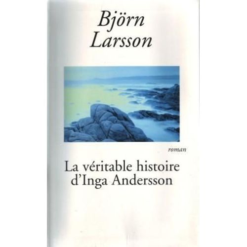 La Véritable Histoire D'inga Andersson