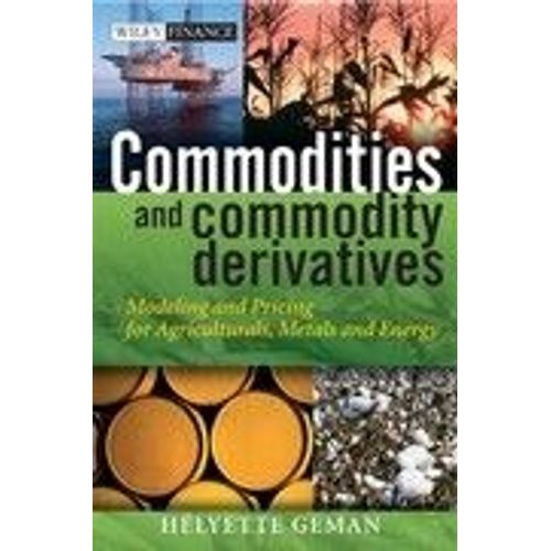 Commodities And Commodity Derivatives