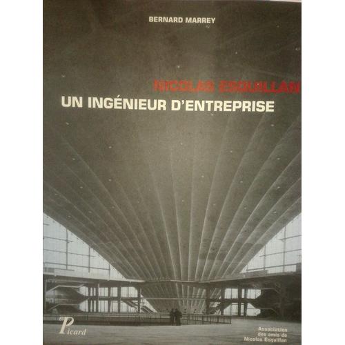 Nicolas Esquillan - Un Ingénieur D'entreprise