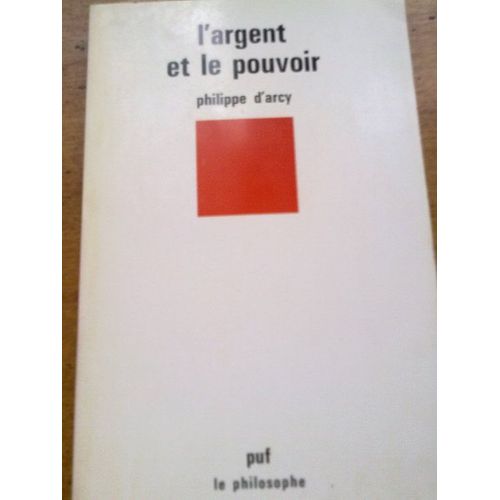 L'argent Et Le Pouvoir
