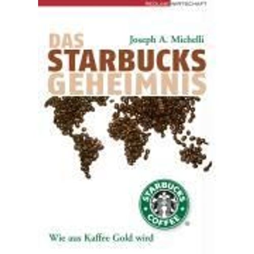 Das Starbucks-Geheimnis