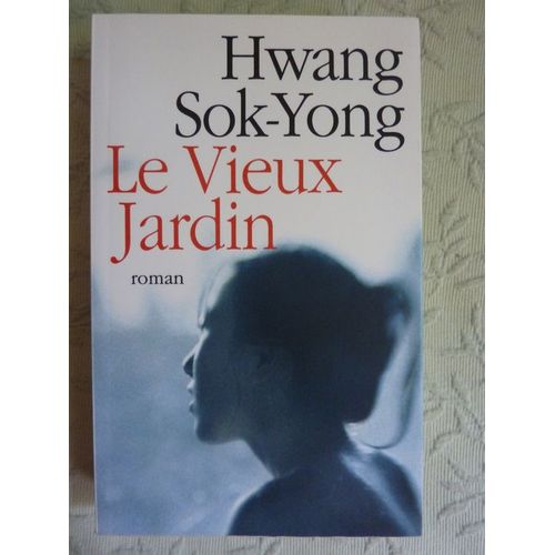 Le Vieux Jardin