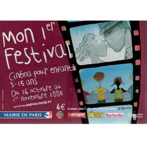 Mon 1er Festival - Cinéma Pour Enfants - 3 À 15 Ans - 2005 - Ref. 011 279