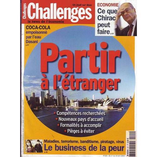 Challenges N° 221 : Partir À L'étranger - Compétences, Formalités, Pièges