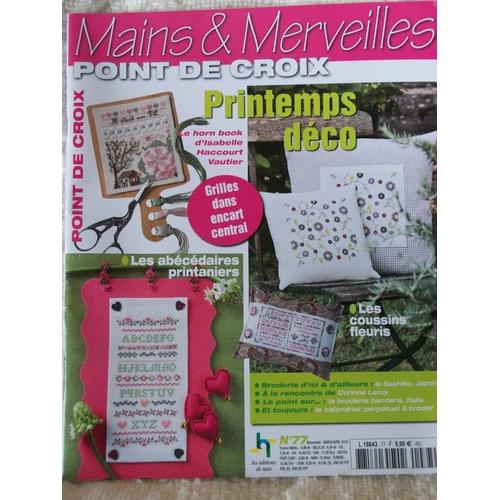 Mains Et Merveilles  N° 77 : Printemps Déco