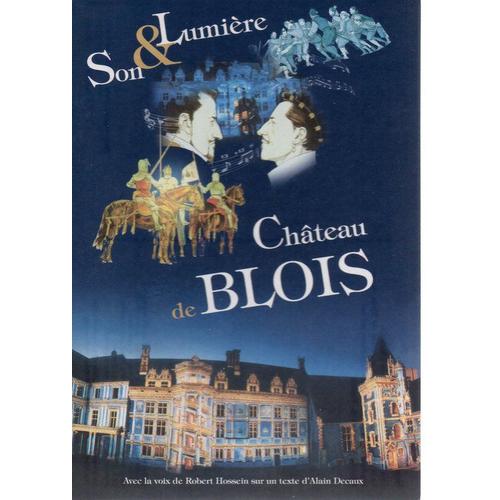 Blois - Son Et Lumiere Au Chateau - 2004 - Ref. 011 336
