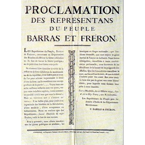 Affiche Donnanten Lecture Une Proclamation Des Représentants En Mission Dans Les Département Méridionnaux - Marseille, 12 Octobre 1793 - Ref. 011 462