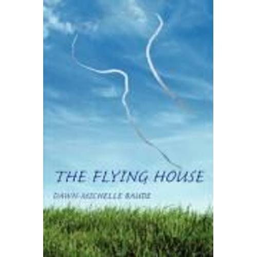 The Flying House