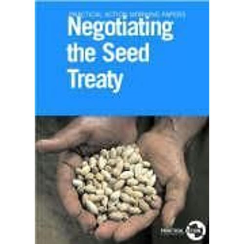 Negotiating The Seed Treaty