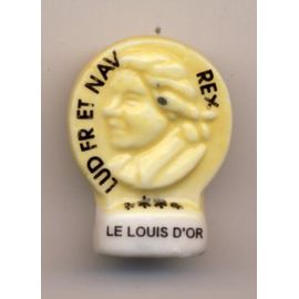 Fève - Le Louis D'or - Lud Fr Et Nav Rex