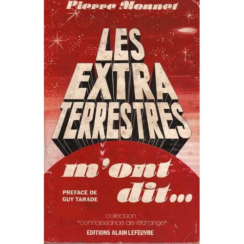Les Extra-Terrestres M'ont Dit