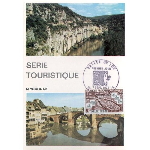 1974 - Vallée Du Lot - Fdc 1er Jour - Decazeville, 7 Septembre - Ref. 010 080
