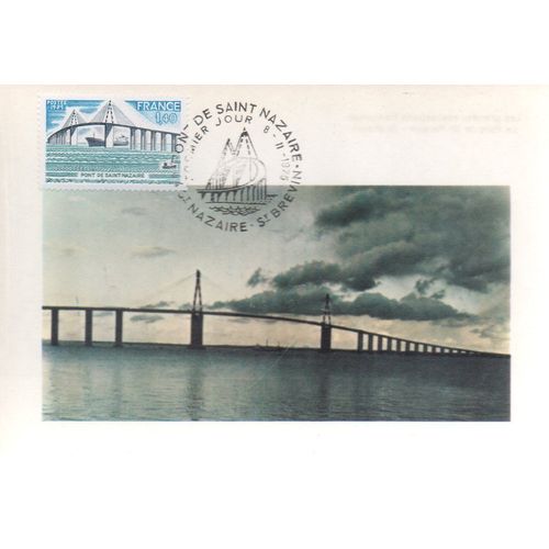 Pont De Saint Nazaire - Saint Nazaire - Saint Brevin, Le 8 Novembre 1975 - Fdc 1er Jour - Ref. 010 110