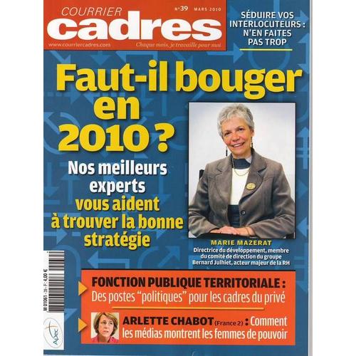 Courrier Cadres  N° 39 : Faut-Il Bouger En 2010 ?