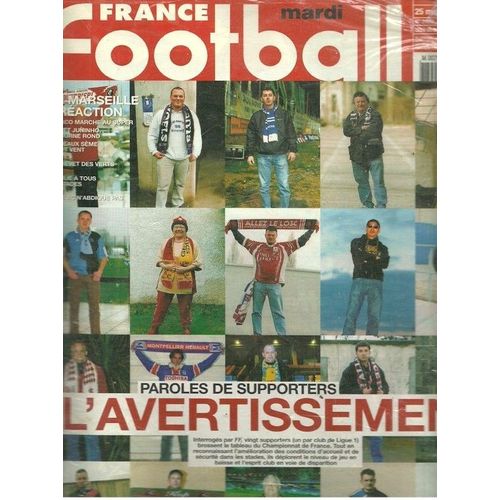 France Football N° 2972 : Paroles De Suppoertes(L'avertissement)