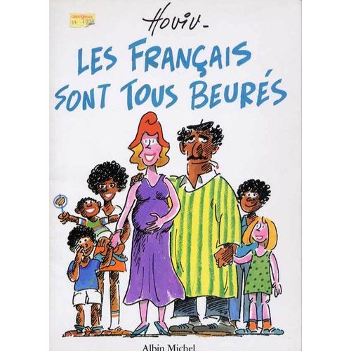 Les Français Sont Tous Beurés