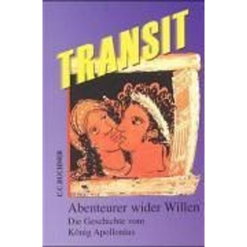 Transit 4. Abenteurer Wider Willen