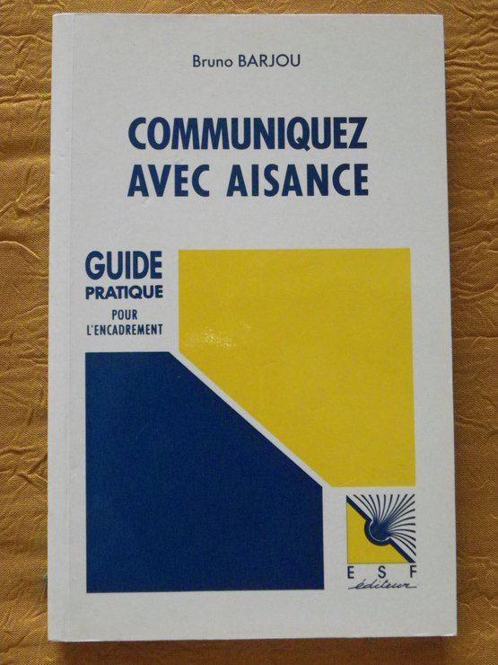 Communiquez Avec Aisance