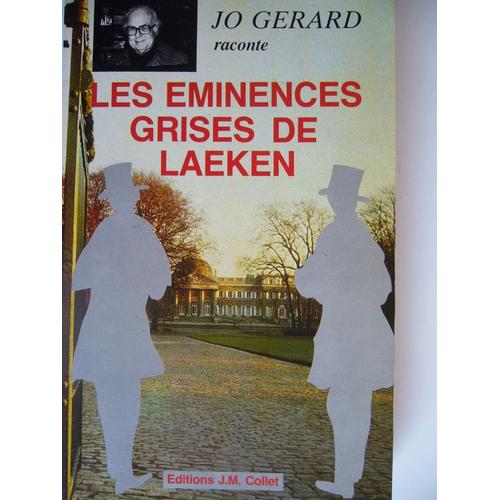 Les Éminences Grises De Laeken