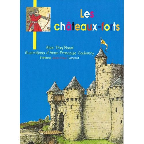 Les Chateaux Forts
