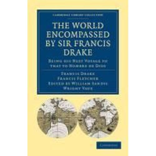 The World Encompassed By Sir Francis Drake