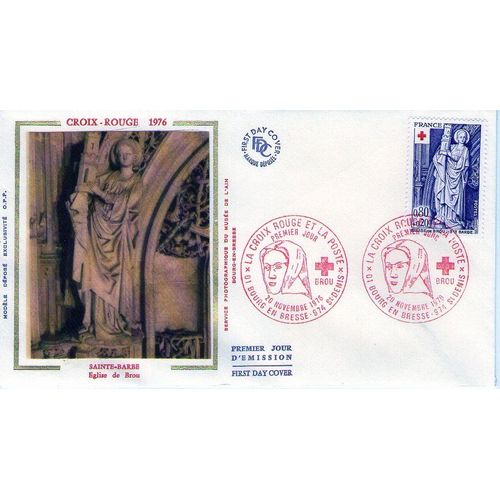 1er Jour, Fdc, Croix Rouge, Sainte Barbe, Eglise De Brou, Bourg En Bresse Le 20 Novembre 1976
