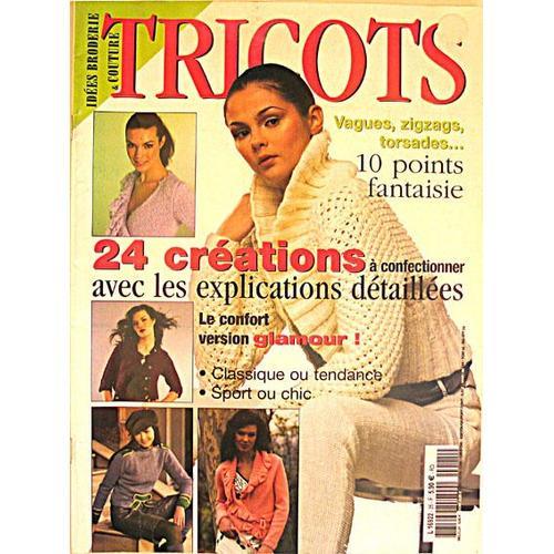 Idees Broderie, Couture Et Tricot  N° 16922 : 10 Points Fantaisie, 24 Créations, Classique, Tendance Sport Ou Chic
