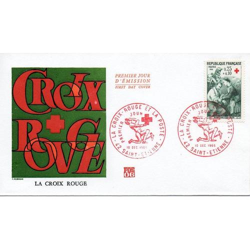 Croix Rouge - Saint Étienne - Le 10 Décembre 1966 - Fdc 1er Jour