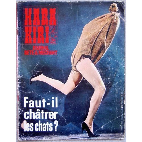 Hara Kiri Journal Bete Et Mechant  N° 51 : Faut-Il Chatrer Les Chats?