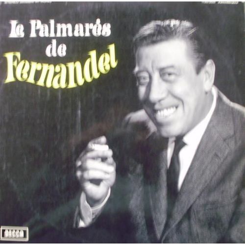Lp « Le Palmares De Fernandel/71 »